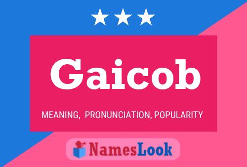 Gaicob Name Poster