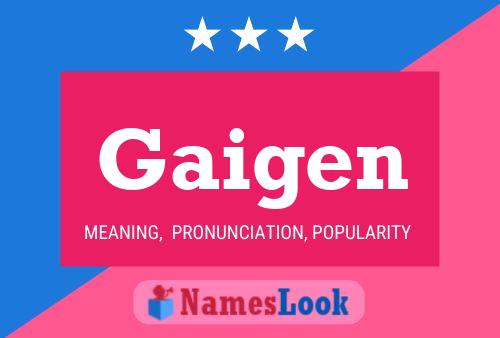 Gaigen Name Poster