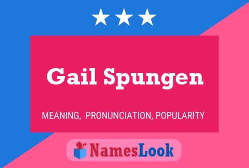 Gail Spungen Name Poster