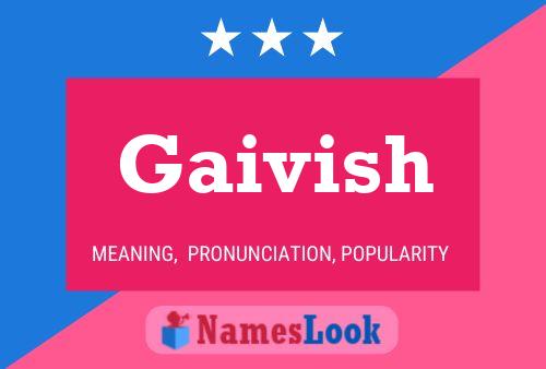 Gaivish Name Poster