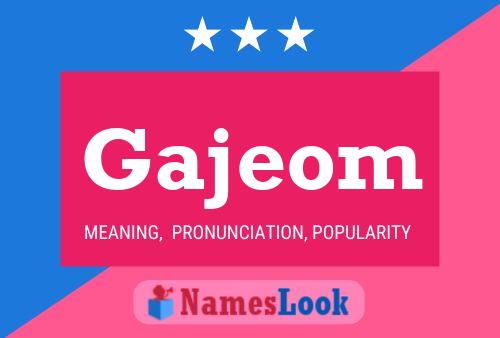 Gajeom Name Poster