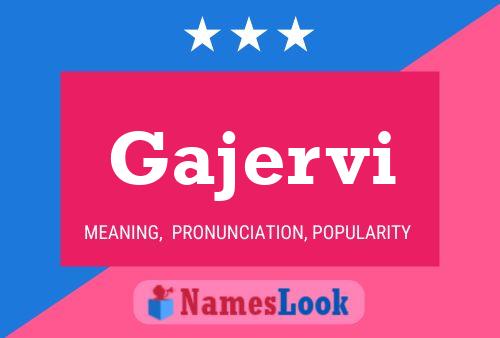 Gajervi Name Poster