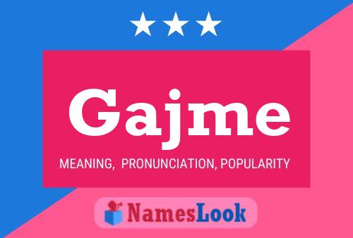 Gajme Name Poster