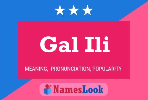 Gal Ili Name Poster