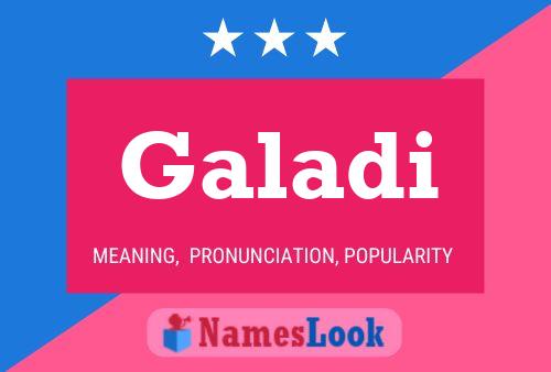 Galadi Name Poster