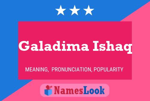 Galadima Ishaq Name Poster