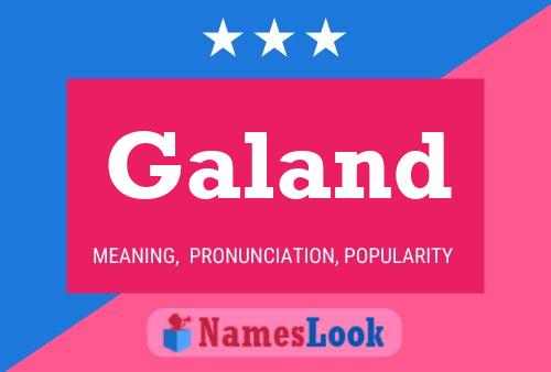 Galand Name Poster