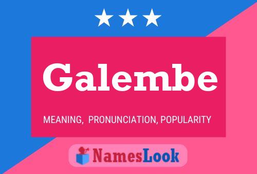 Galembe Name Poster