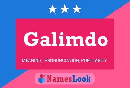 Galimdo Name Poster