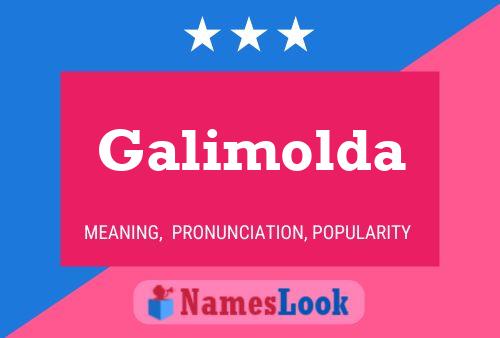 Galimolda Name Poster