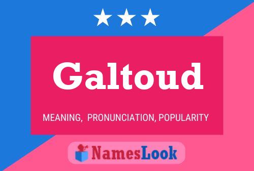 Galtoud Name Poster