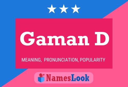 Gaman D Name Poster