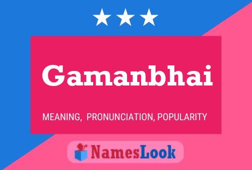 Gamanbhai Name Poster