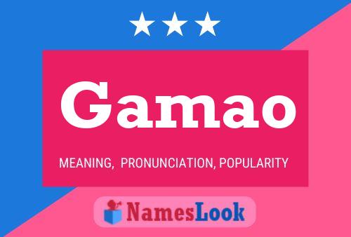 Gamao Name Poster