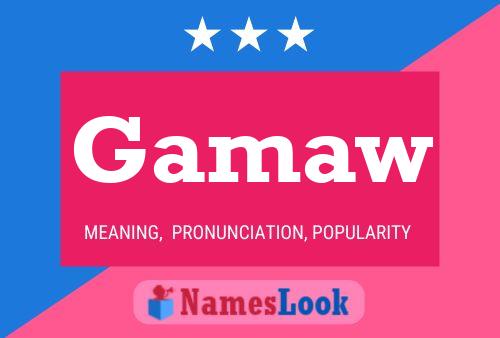 Gamaw Name Poster