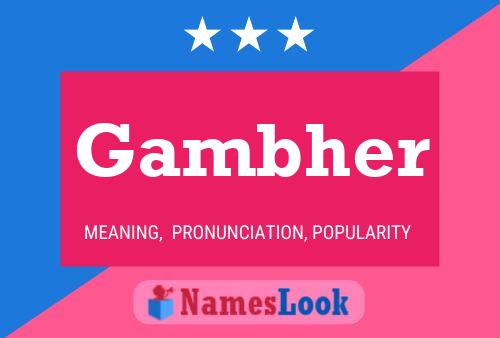 Gambher Name Poster