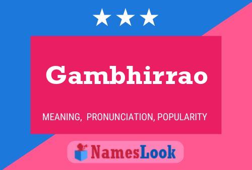 Gambhirrao Name Poster