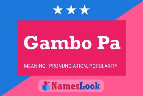 Gambo Pa Name Poster