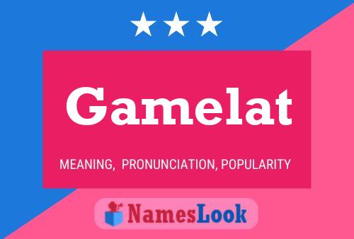 Gamelat Name Poster