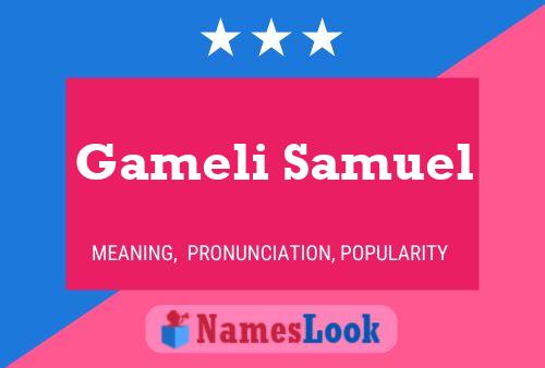 Gameli Samuel Name Poster