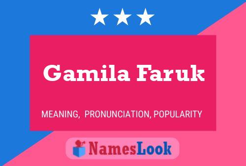 Gamila Faruk Name Poster