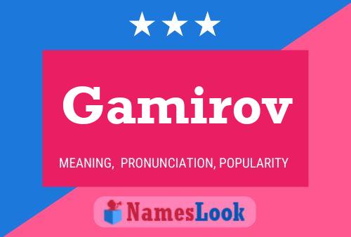 Gamirov Name Poster