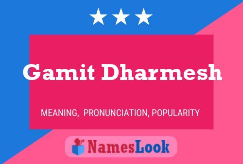 Gamit Dharmesh Name Poster