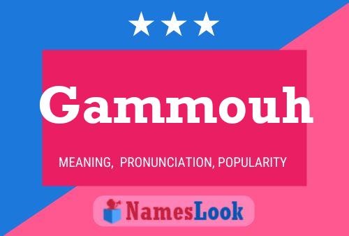 Gammouh Name Poster