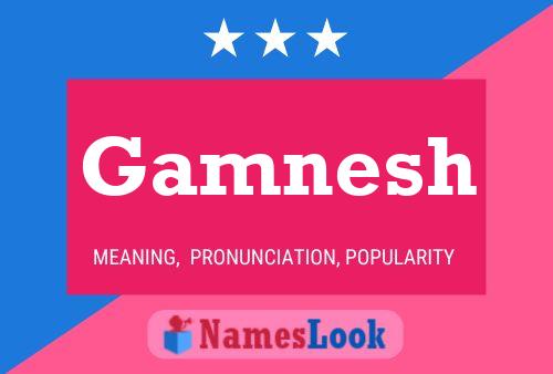 Gamnesh Name Poster