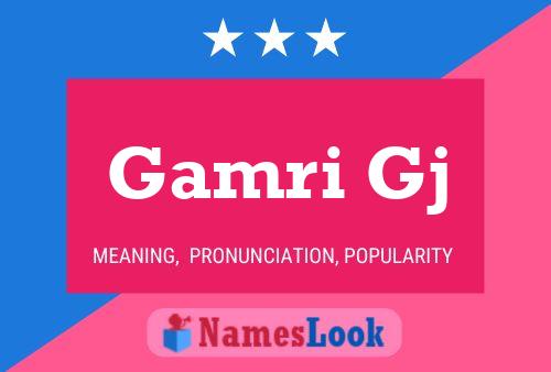 Gamri Gj Name Poster