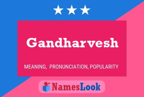 Gandharvesh Name Poster