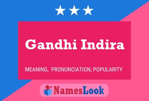 Gandhi Indira Name Poster