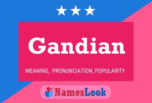 Gandian Name Poster