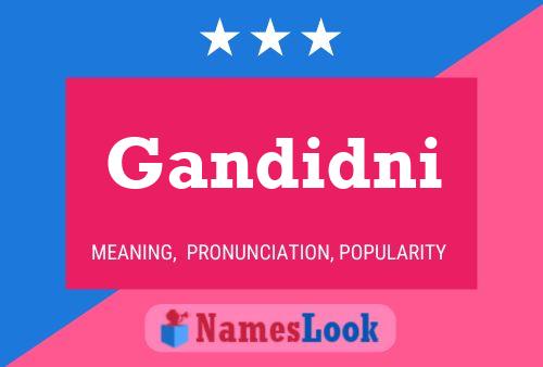 Gandidni Name Poster