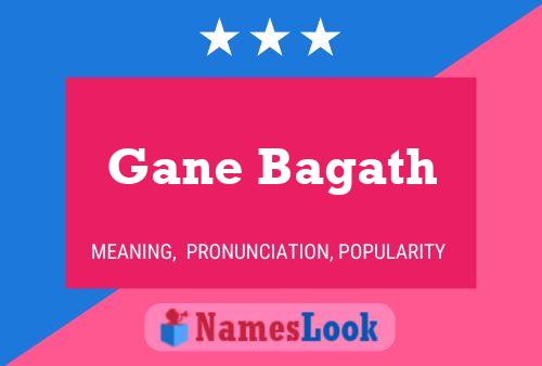 Gane Bagath Name Poster