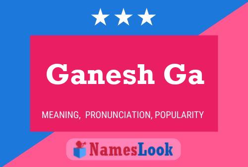 Ganesh Ga Name Poster