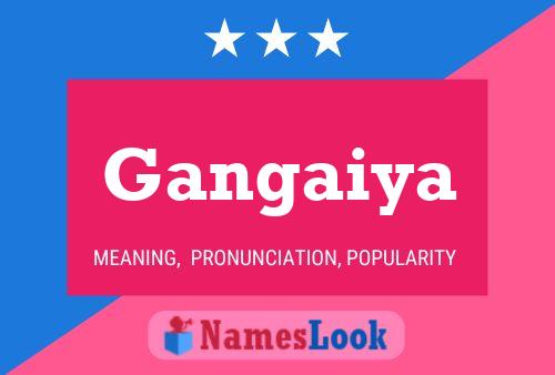 Gangaiya Name Poster