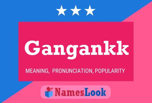 Gangankk Name Poster