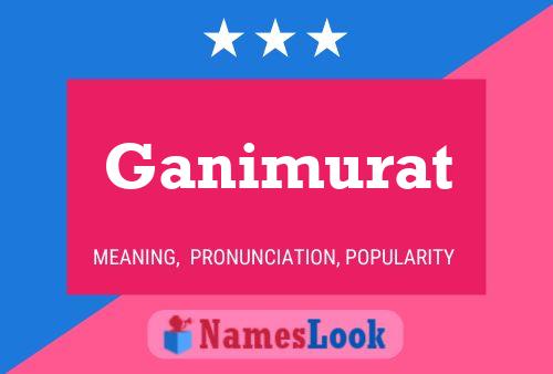 Ganimurat Name Poster