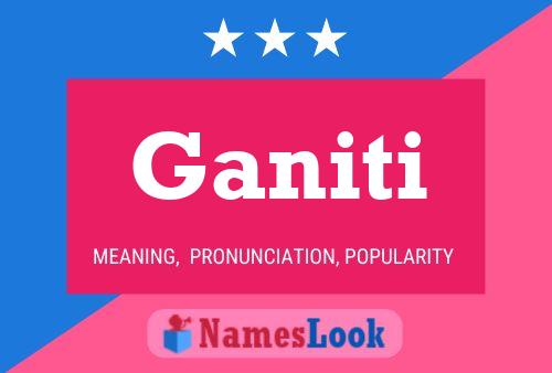 Ganiti Name Poster