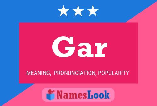 Gar Name Poster