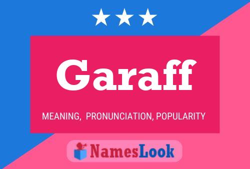 Garaff Name Poster