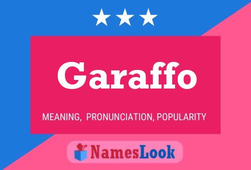 Garaffo Name Poster