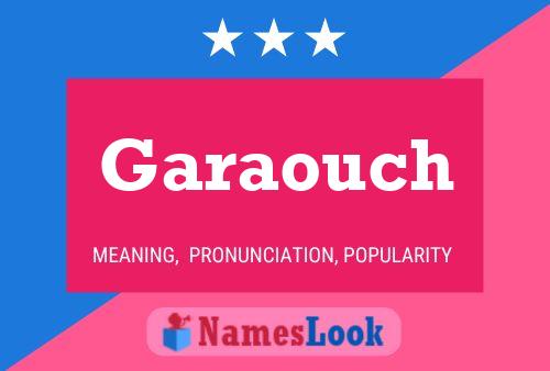 Garaouch Name Poster