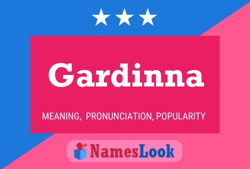 Gardinna Name Poster