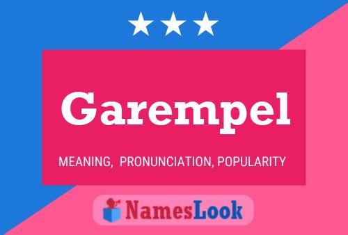 Garempel Name Poster