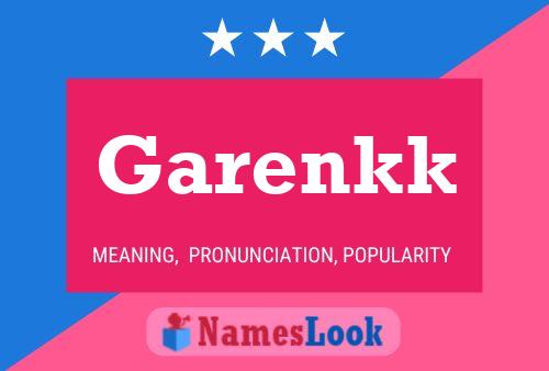 Garenkk Name Poster