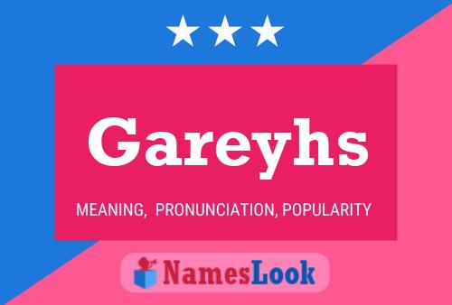 Gareyhs Name Poster