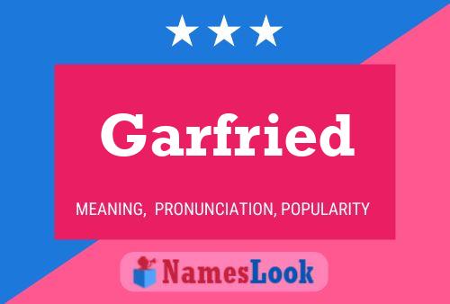 Garfried Name Poster