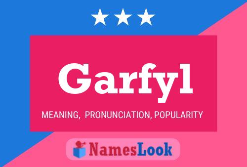 Garfyl Name Poster